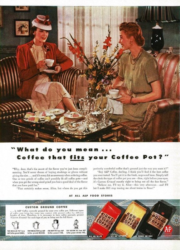 A 20th century coffee advertisement (1941 a & P Coffee, 2025)