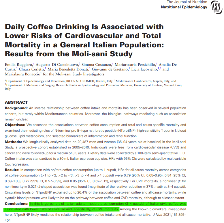 For large cohort of Italian adults, moderate consumption (3 4 cups per day) of Italian style coffee was associated with lower ris of all cause, and Cardiovascular (CVD) mortality
